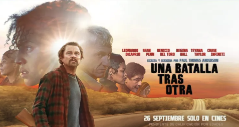 Estrenos de cine: “Una batalla tras otra” y otras tres novedades renuevan la cartelera